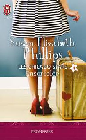 [Chicago Stars 04] • Ensorcelée